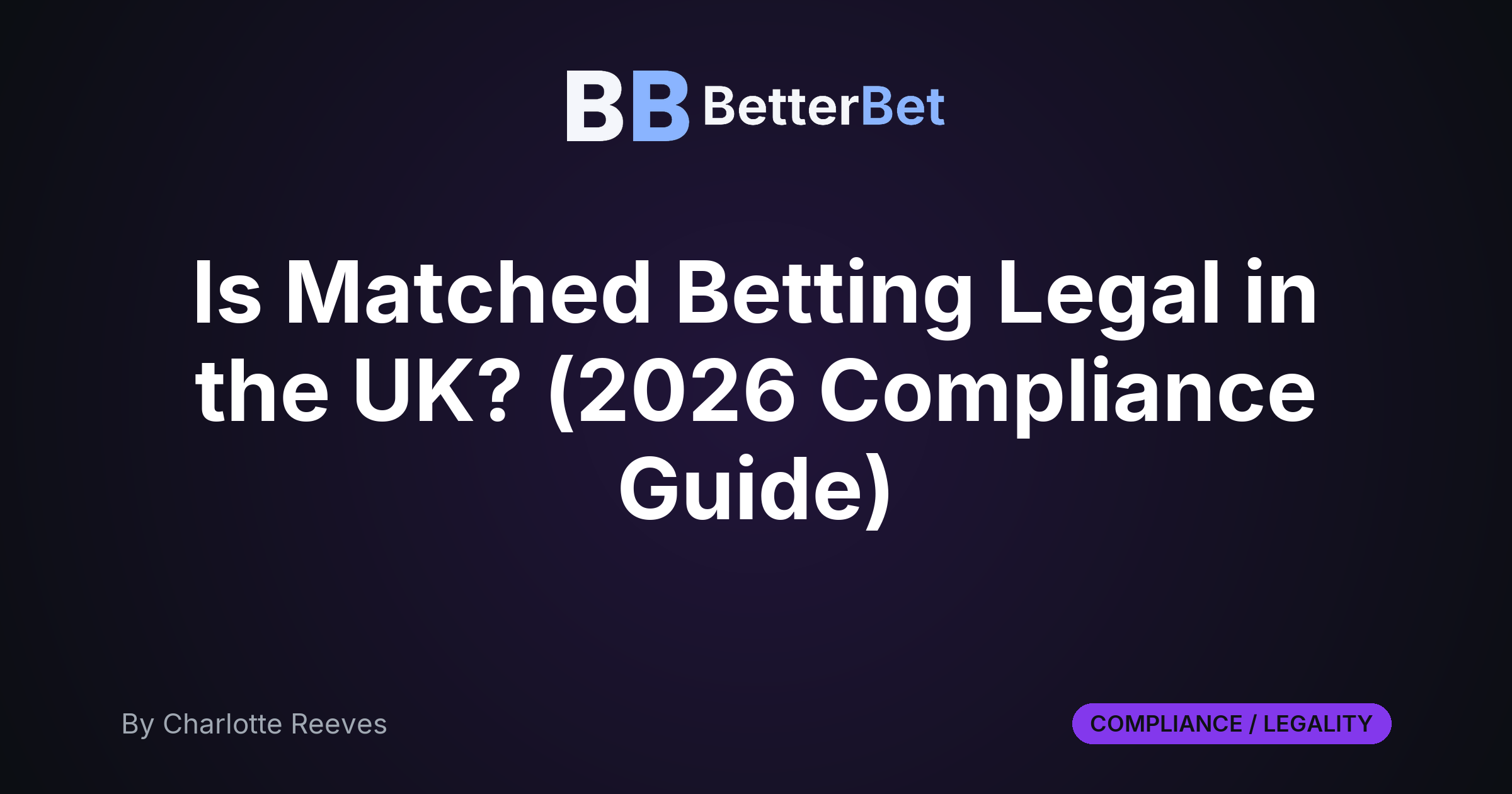 Is Matched Betting Legal in the UK? (2026 Compliance Guide)