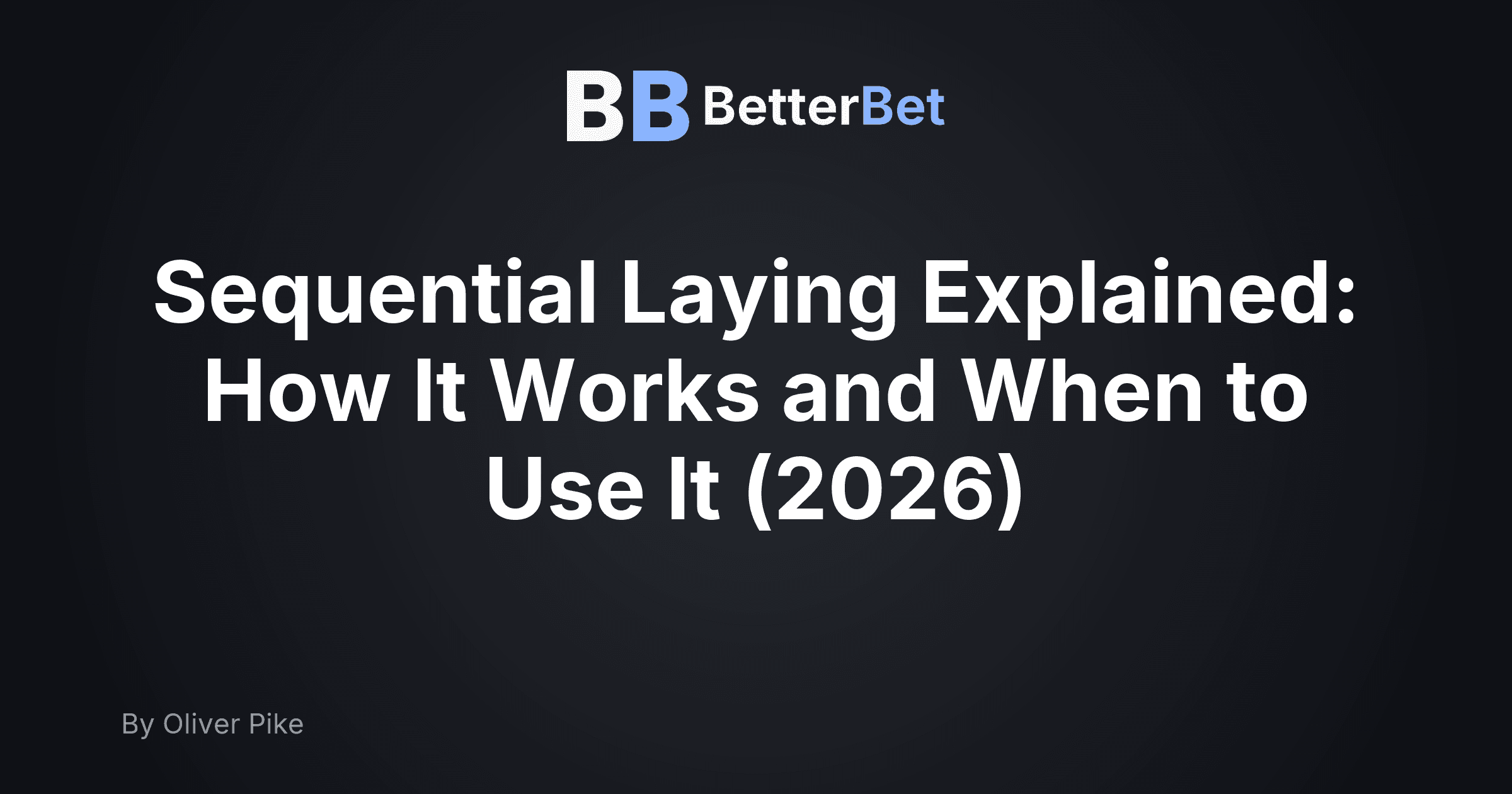 Sequential Laying Explained: How It Works and When to Use It (2026)